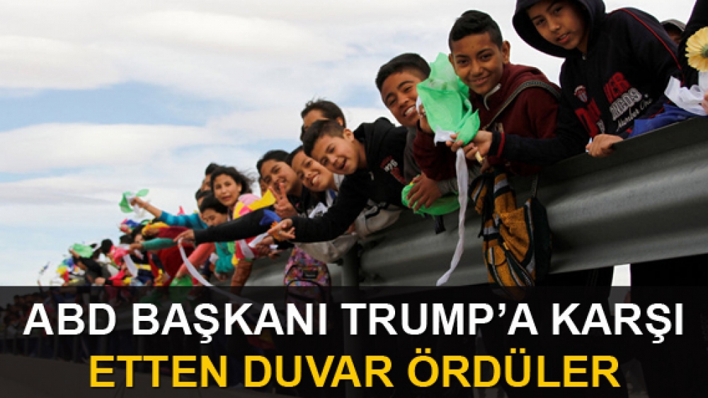 ABD Başkanı Tramp'a etten duvar ördüler