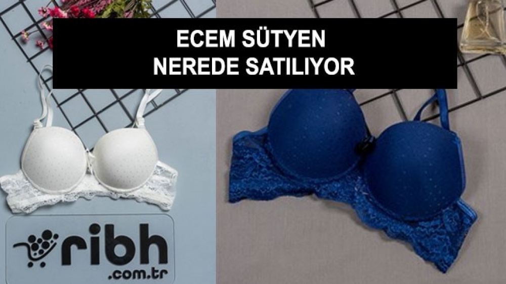 Ecem Sütyen – Ribh Sütyen