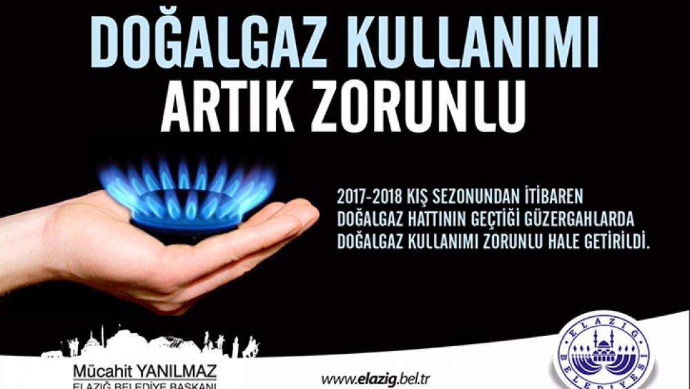 Elaziğ'da Doğalgaz Kullanımı Artık Zorunlu