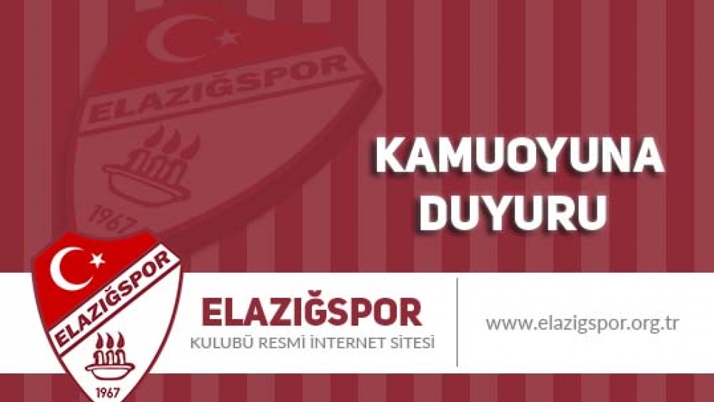 Elazığspor'dan Kamuoyuna Duyuru