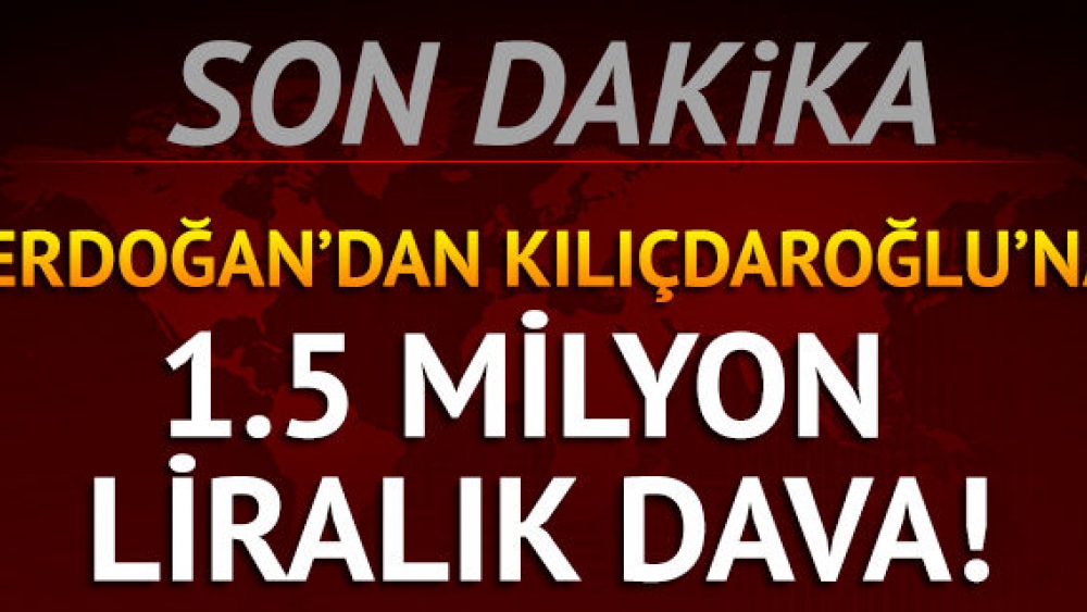 Erdoğan'dan Kılıçdaroğlu'na tazminat davası!