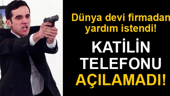 Karlov suikastında katilin telefonu hâlâ açılamadı!